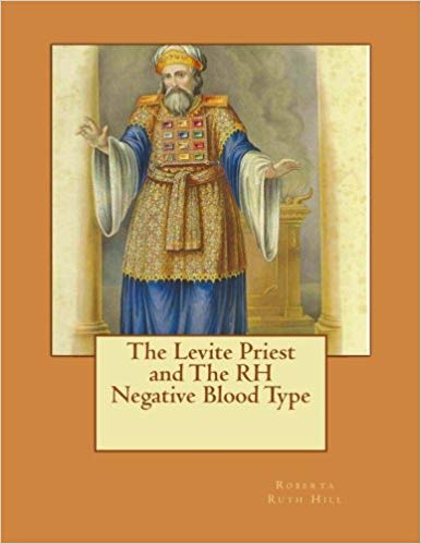 the levite priest and the rh negative blood type